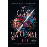 A Casa Marionne