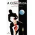A Cena Muda, De Fernandez, Miguel Angel. Editorial Ateliê Editorial Ltda - Epp, Tapa Mole En Português, 2000