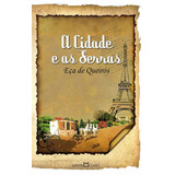 A Cidade E As