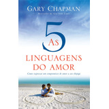 A Cinco Linguagens Do Amor De Gary Chapman  Editora Mundo Cristão Em Português  2021