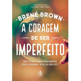 A Coragem De Ser