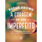 A Coragem De Ser