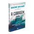 A Coragem Para Liderar: Trabalho Duro, Conversas Difíceis, Corações Plenos, De Brown, Brené. Editorial Editora Best Seller Ltda, Capa Mole Em Português, 2019