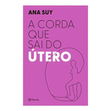 A Corda Que Sai