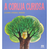 A Coruja Curiosa, De Iacocca, Liliana. Série Labirinto Editora Somos Sistema De Ensino Em Português, 2015
