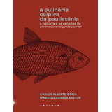 A Culinaria Caipira Da