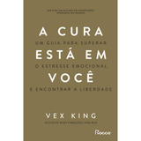 A Cura Esta Em