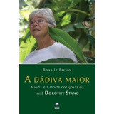A Dadiva Maior