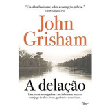 A Delacao De