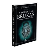 A Deusa Das Bruxas