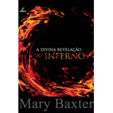 A Divina Revelação Do Inferno Livro