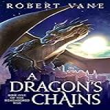 A Dragon s Chains