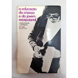 A Educacao Da Crianca