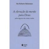 A Elevacao Da Mente