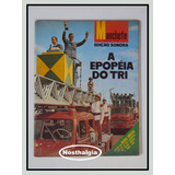 A Epopéia Do Tri - Edição Sonora - 1970 - F(839)