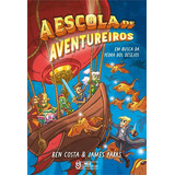 A Escola De Aventureiros