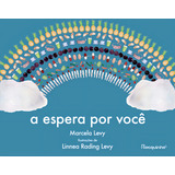 A Espera Por Voce