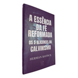 A Essencia Da Fe
