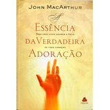 A Essencia Da Verdadeira