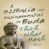 A Essencia Dos Ensinamentos