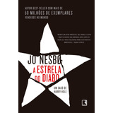 A Estrela Do Diabo, De Nesbø, Jo. Série Harry Hole (5), Vol. 5. Editora Record Ltda., Capa Mole Em Português, 2021