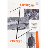 A Expedicao Fawcett