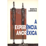 A Experiencia Anorexica
