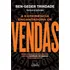 A Experiencia Encantadora De Vendas: Como Conquista Clientes, Ser Um Campeao De Vendas E Lucrar Muito, De Ben-geder Trindade. Editorial Gente Autoridade, Capa Mole, Edição 1 Em Português, 2024