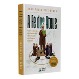 A Fe Dos Ateus