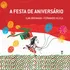 A Festa De Aniversário, De Brenman, Ilan. Editorial Editora Original Ltda. En Português, 2017