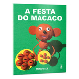 A Festa Do Macaco