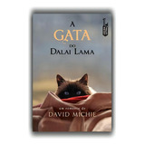 A Gata Do Dalai Lama, De Michie, David. Editora Lúcida Letra Eireli Me, Capa Mole Em Português, 2013