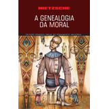 A Genealogia Da Moral, De Nietzsche. Série Coleção Grandes Obras Editora Lafonte Ltda, Capa Mole Em Português, 2017