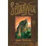 A Giant Problem - The Spiderwick Chronicles 7 - Di Terlizzi