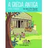 A Grécia Antiga Passo A Passo, De Teyssier, Éric. Editora Claro Enigma, Capa Mole, Edição 1ª Edição - 2015 Em Português