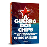 A Guerra Dos Chips