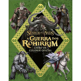 A Guerra Dos Rohirrim