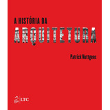 A Historia Da Arquitetura