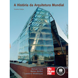 A História Da Arquitetura Mundial, De Fazio, Michael. Amgh Editora Ltda., Capa Mole Em Português, 2011