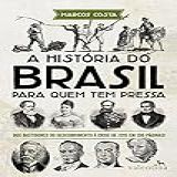A Historia Do Brasil