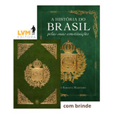 A Historia Do Brasil