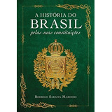 A Historia Do Brasil