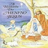 A Historia Do Menino