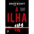 A Ilha, De Adrian Mckinty. Editora Record - Grupo Record, Capa Mole Em Português