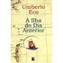 A Ilha Do Dia Anterior, De Eco, Umberto. Editorial Editora Record Ltda., Capa Mole Em Português, 1995