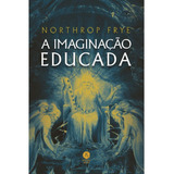 A Imaginacao Educada