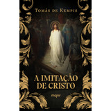 A Imitacao De Cristo