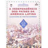 A Independencia Dos Paises