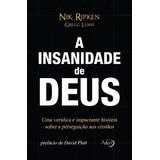A Insanidade De Deus