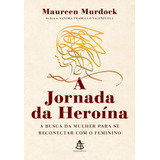 A Jornada Da Heroina